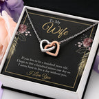 To My Wife Necklace - Best Loving Jewelry Gift for Valentine’s Day, Anniversaries & Romantic Surprises - Interlocking Hearts Necklace