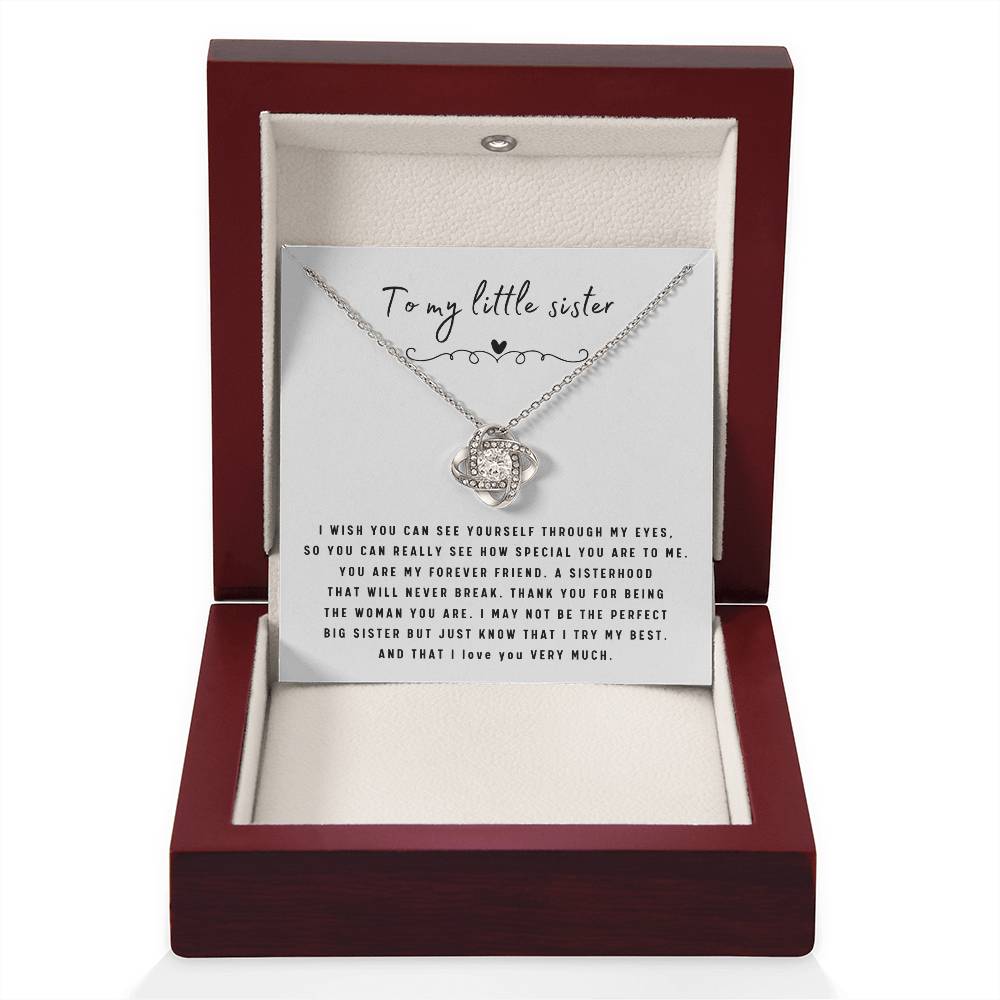 To My Little Sister Necklace - I Wish You Can See Yourself Through My Eyes - Gift for Little Sister - Love Knot Necklace