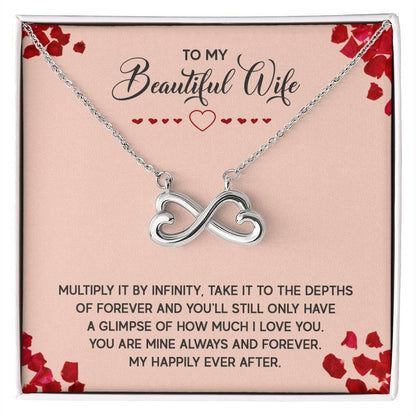 To My Beautiful Wife Necklace - Best Surprise Gift for Wife from Husband for Anniversary, Christmas & Valentine’s Day - Endless Love Necklace