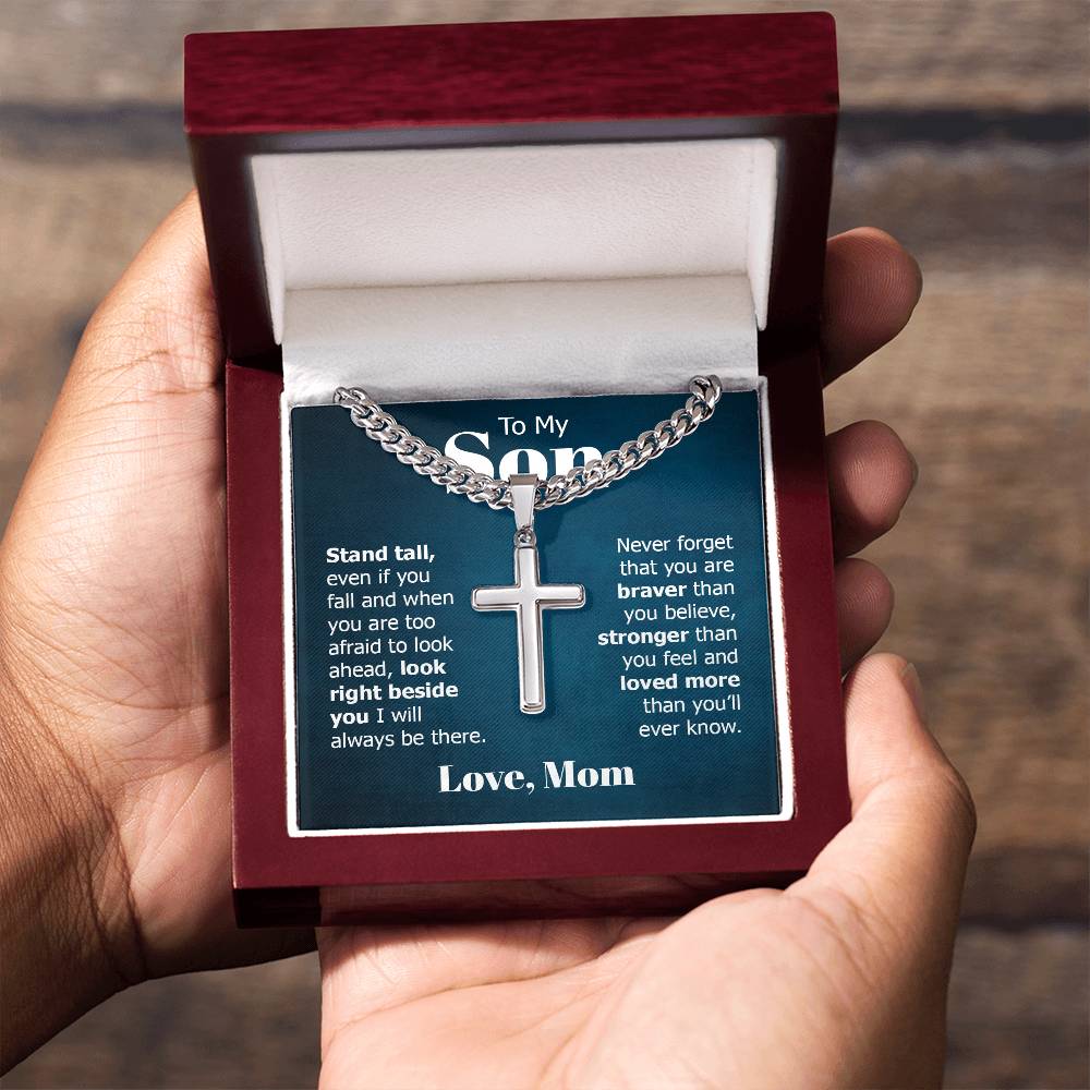 To My Son - Gift for Son from Mom - Stand Tall - Artisan Cross with Cuban Link Chain