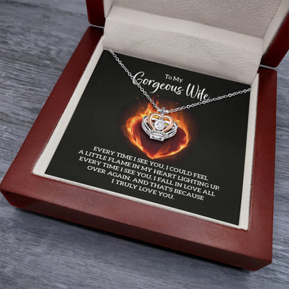 To My Gorgeous Wife Gift from Husband - Every time I see you - Crown Pendant Necklace