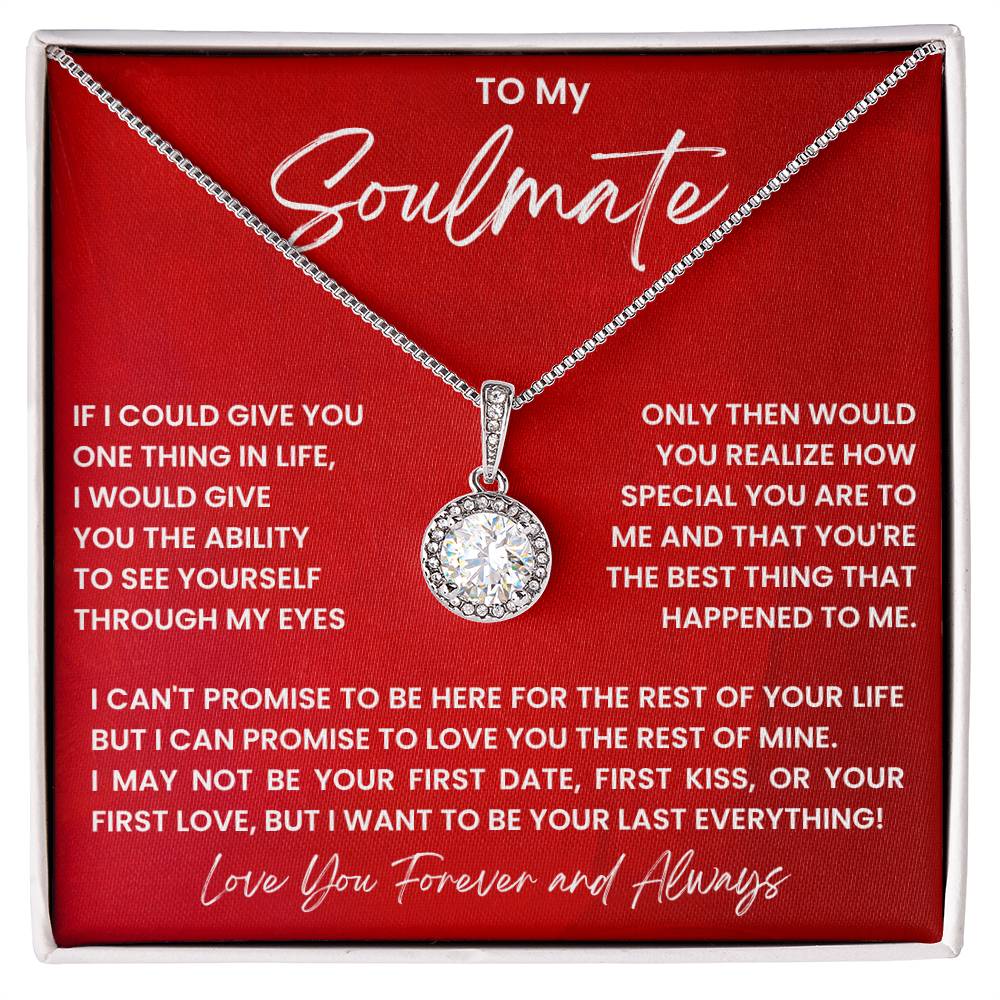 To My Soulmate Necklace - Soulmate Gift for Her for Valentine’s Day & Every Day Love - Eternal Hope Necklace