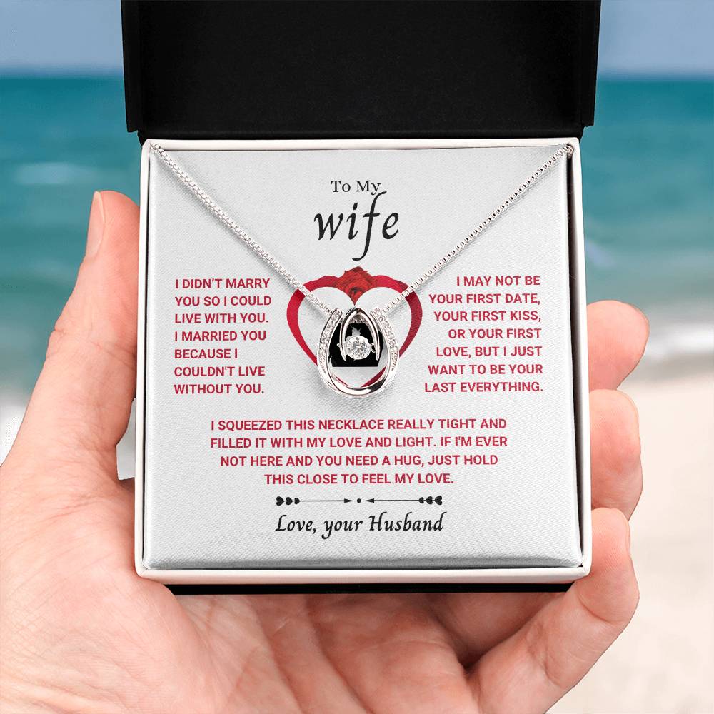 To My Wife Necklace - Emotional Jewelry for Wife from Husband to Celebrate Love on Valentine’s Day & Beyond - Lucky In Love Necklace