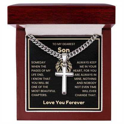 To My Dearest Son Necklace - Gift for Son - Always keep me in your heart - Artisan Cross with Cuban Link Chain