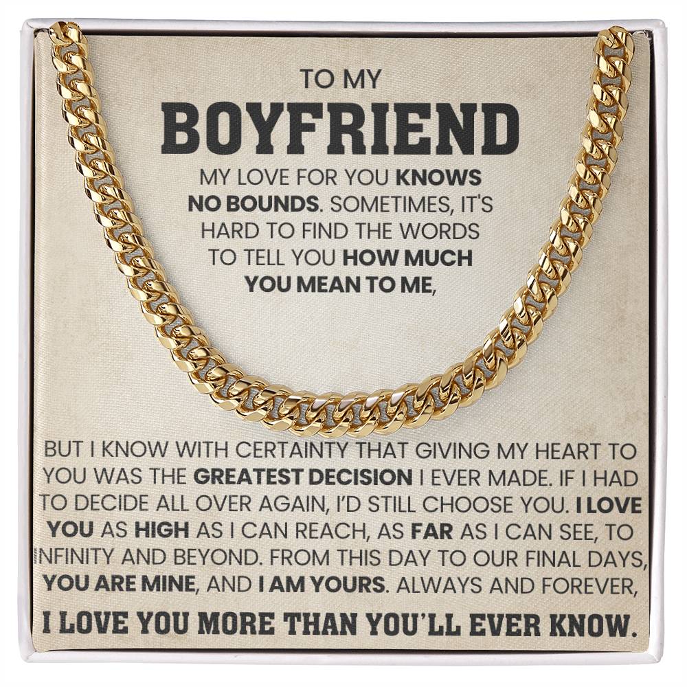 To My Boyfriend - My love for you knows no bounds - Cuban Link Chain from Her