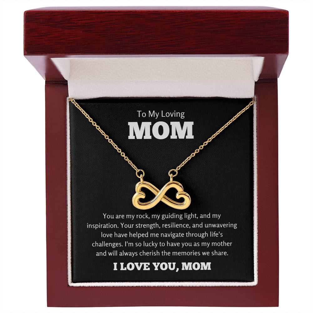 To My Loving Mom Gift - I am so lucky to have you as my mother- Endless Love Necklace