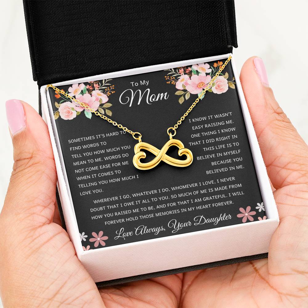 Mom Gift from Daughter - Thank you for believing in me - Endless Love Necklace