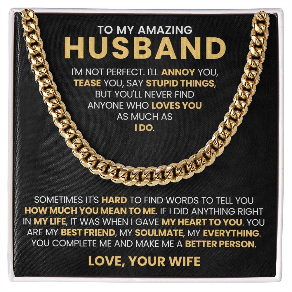 To My Amazing Husband - You're My Everything - Cuban Link Chain Gift from Wife to Husband