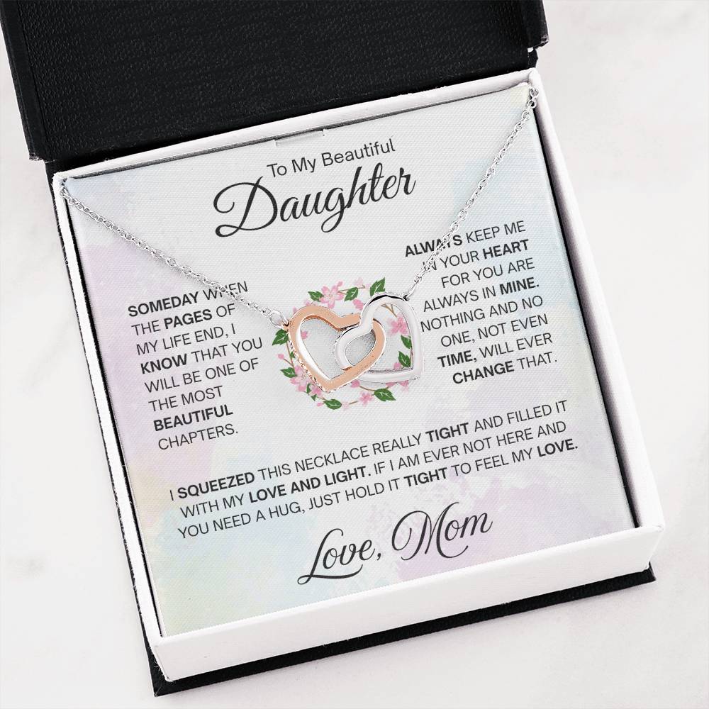 To My Beautiful Daughter Necklace - Always keep me in your heart - Gift for Daughter from Mom - Interlocking Hearts Necklace