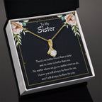 Present for Sister - There's no better friend than a sister - Alluring Beauty Necklace