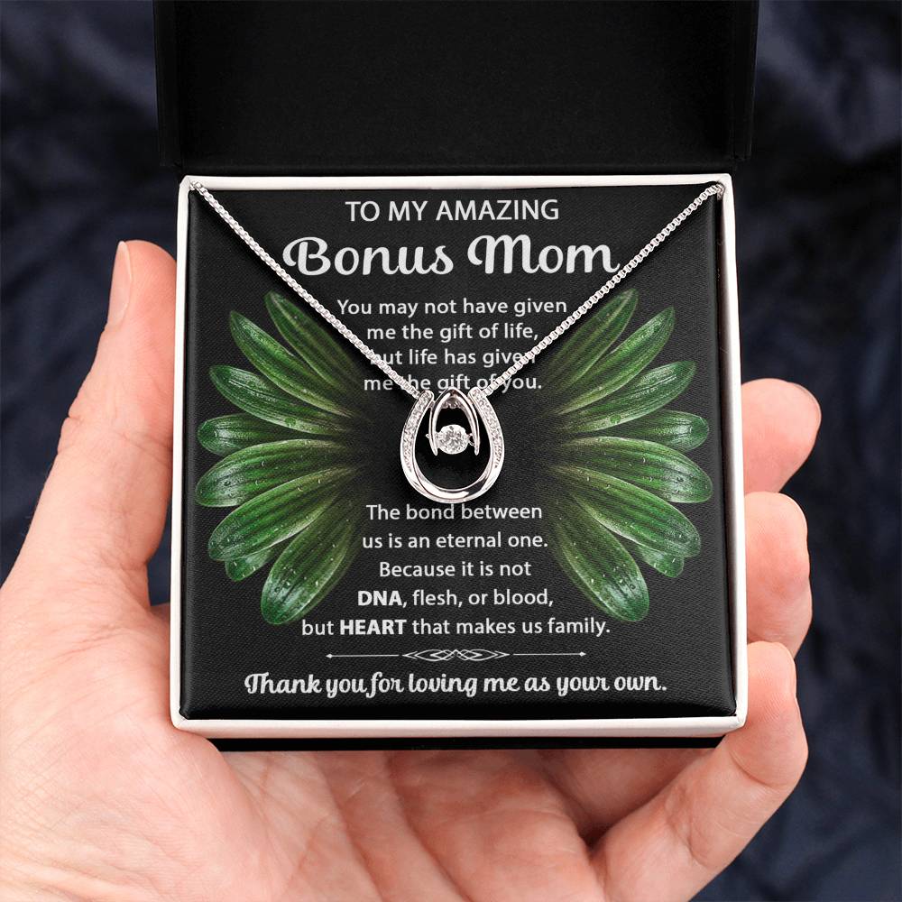 To My Bonus Mom - Thank you for loving me as your own - Lucky In Love PARTNER - Best for Birthday, Christmas & Mother's Day