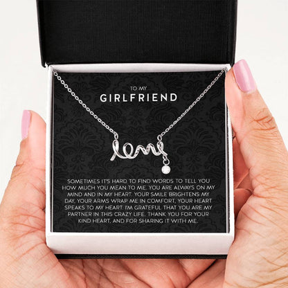 To My Girlfriend Necklace - Romantic Jewelry Gift for Christmas, Valentine’s Day & Surprises - Scripted Love Necklace