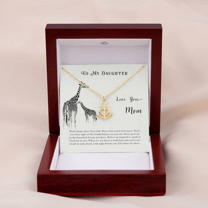 To My Daughter Necklace - Meaningful Daughter Gift from Mom for Forever Love & Support - Anchor Pendant Necklace