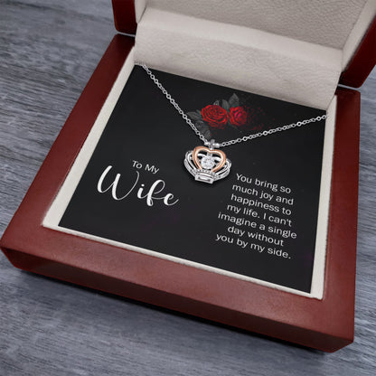 To My Wife Necklace - Forever & Always Jewelry Gift from Husband for Valentine’s Day & Birthday - Crown Pendant Necklace