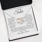 To My Sister - I am so lucky to have your presence - Gift for Sister - Interlocking Hearts Necklace