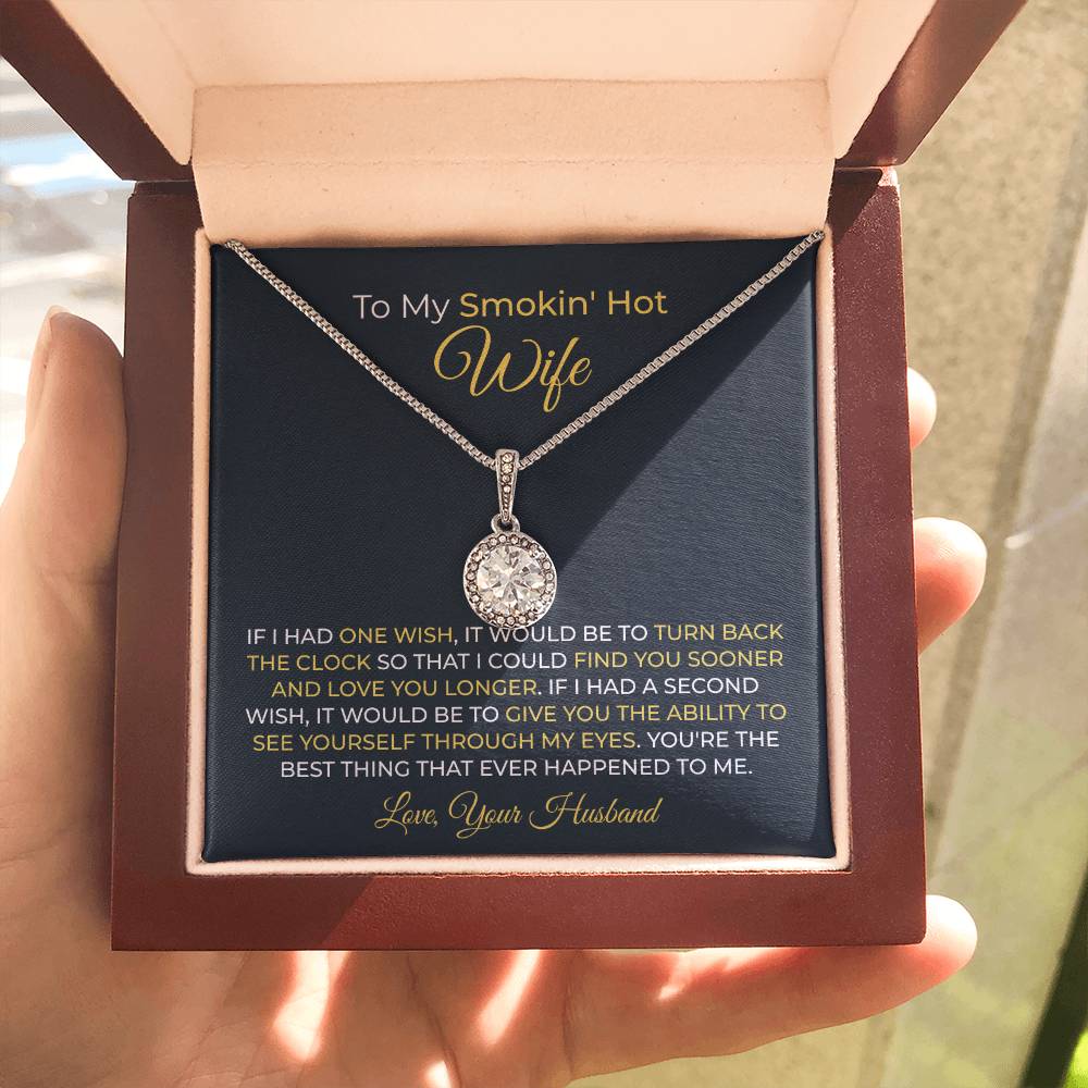 To My Smokin' Hot Wife Necklace - Romantic Husband to Wife Jewelry for Birthday, Valentine’s Day & Special Celebrations - Eternal Hope Necklace