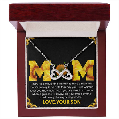 Mom - You Will Always Be My Caring Mother - Endless Love Necklace - Special Gift for Mom from Son