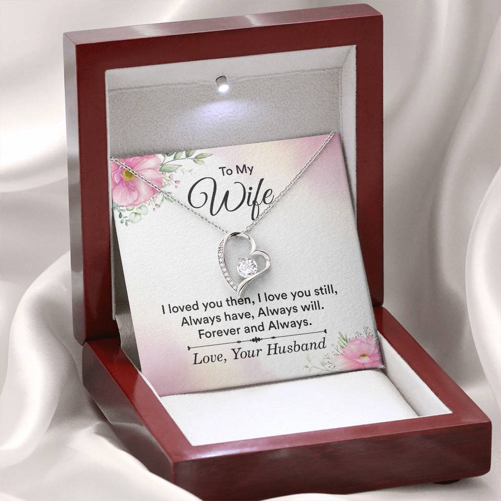 To My Wife Necklace - Romantic Jewelry Gift for Wife from Husband to Celebrate Love on Valentine’s Day & More - Forever Love Necklace
