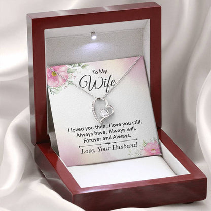 To My Wife Necklace - Romantic Jewelry Gift for Wife from Husband to Celebrate Love on Valentine’s Day & More - Forever Love Necklace