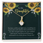 To My Daughter Necklace – Daughter Gift for Valentine’s and Graduation – Alluring Beauty Necklace