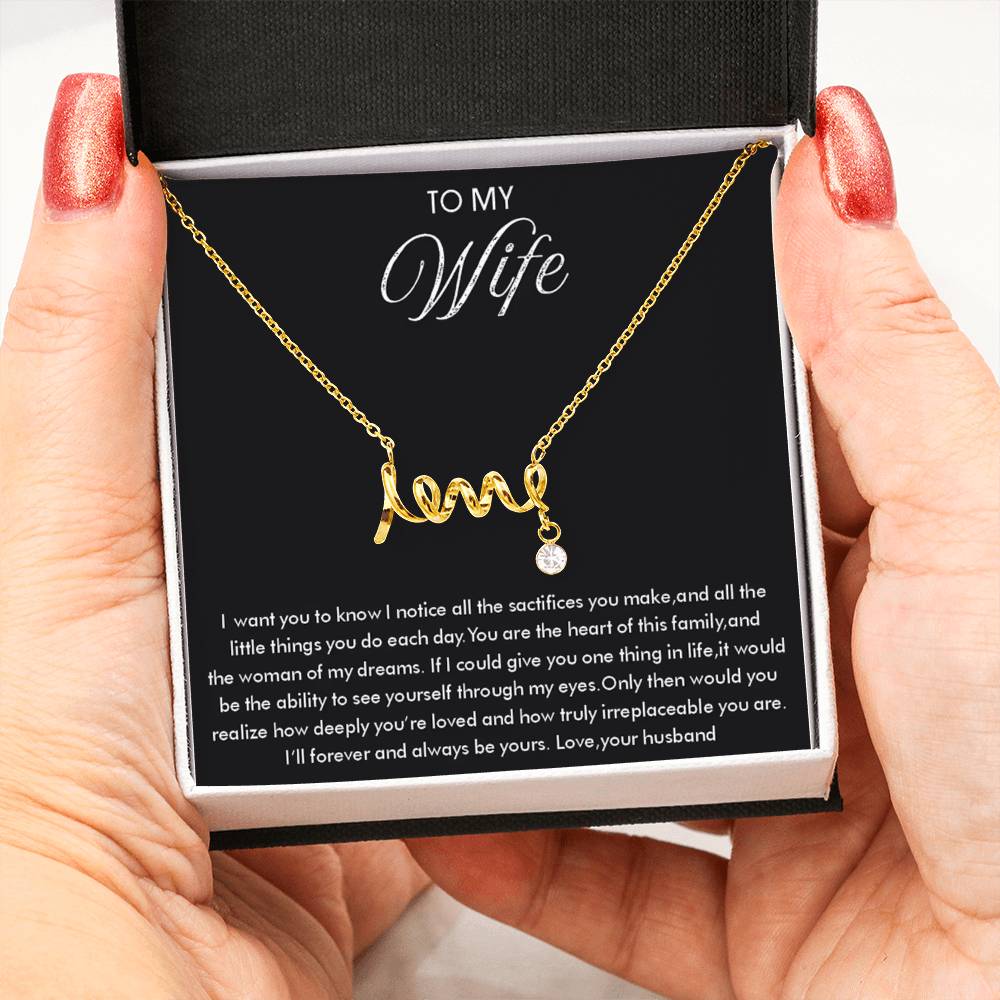 To My Wife Necklace - Meaningful Gift from Husband for Valentine’s Day - Scripted Love Necklace