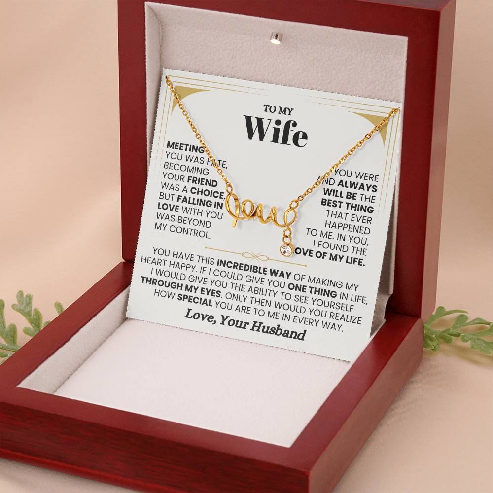 To My Wife Necklace - Romantic Jewelry Gift for Birthday - Scripted Love Necklace