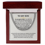 To My Son Necklace - As you grow older - Graduation, Birthday Gift Idea for Son – Cuban Link Chain