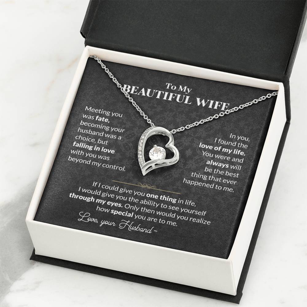 To My Beautiful Wife Necklace - Heartwarming Gift from Husband for Birthday, Anniversary & Valentine’s Day - Forever Love Necklace