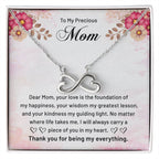 To My Precious Mom - Thank You For Being My Everything - Endless Love Necklace - Best Gift For Mom