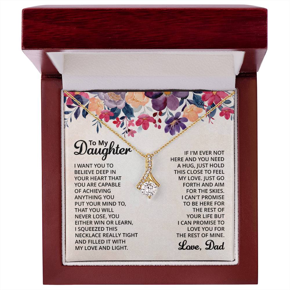 To My Daughter Necklace – Graduation & Xmas Gift from Dad – Alluring Beauty Necklace