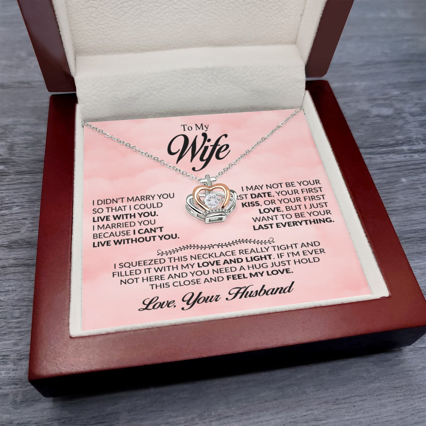 To My Wife Necklace - Cherished Wife Gift from Husband for Valentine’s Day, Anniversary & Birthday - Crown Pendant Necklace