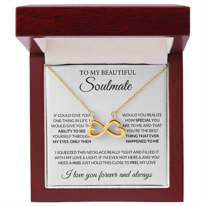 To My Beautiful Soulmate Necklace - Soulmate Necklace Gift for Her for Celebration Days - Endless Love Necklace