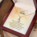 Gift for Sister - There's no better friend than a sister - Alluring Beauty Necklace