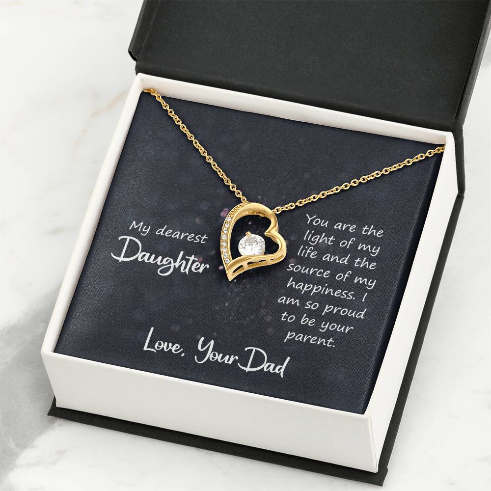 To My Daughter Necklace - Best Proud Dad Jewelry Gift for Daughter’s Special Days & Celebrations - Forever Love Necklace