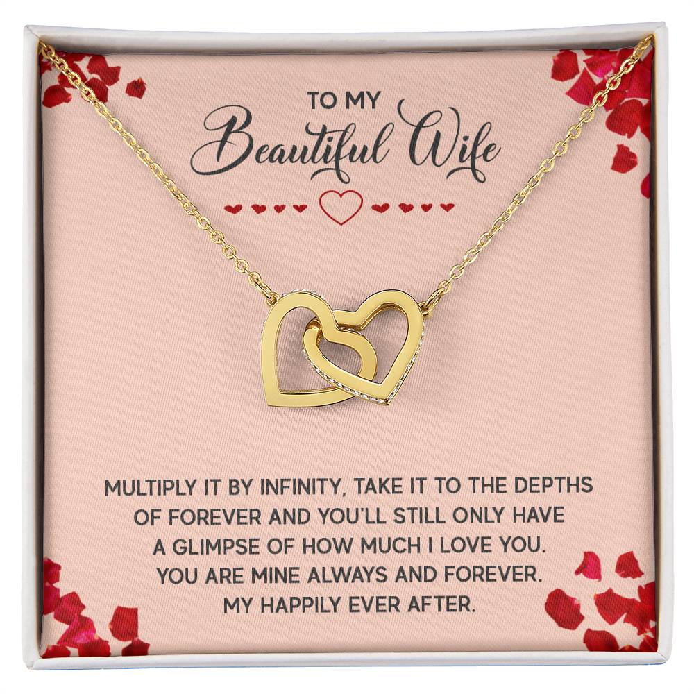 To My Beautiful Wife Necklace - Romantic Anniversary & Valentine’s Day Jewelry Gift from Husband to Wife - Interlocking Hearts Necklace