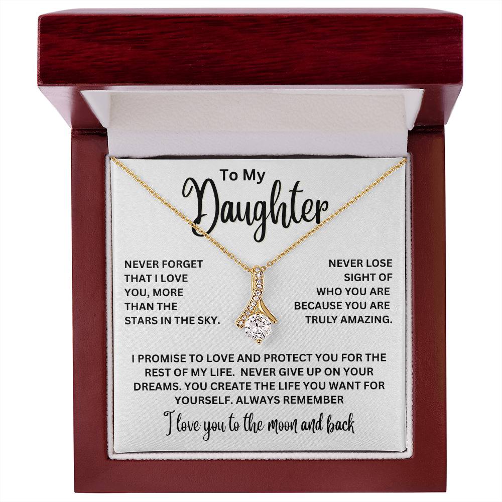 To My Daughter Necklace – Birthday & Graduation Jewelry for Her – Alluring Beauty Necklace
