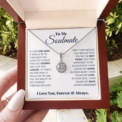To My Soulmate Necklace - Heartfelt Gift for Her for Birthday & Romantic Days - Eternal Hope Necklace