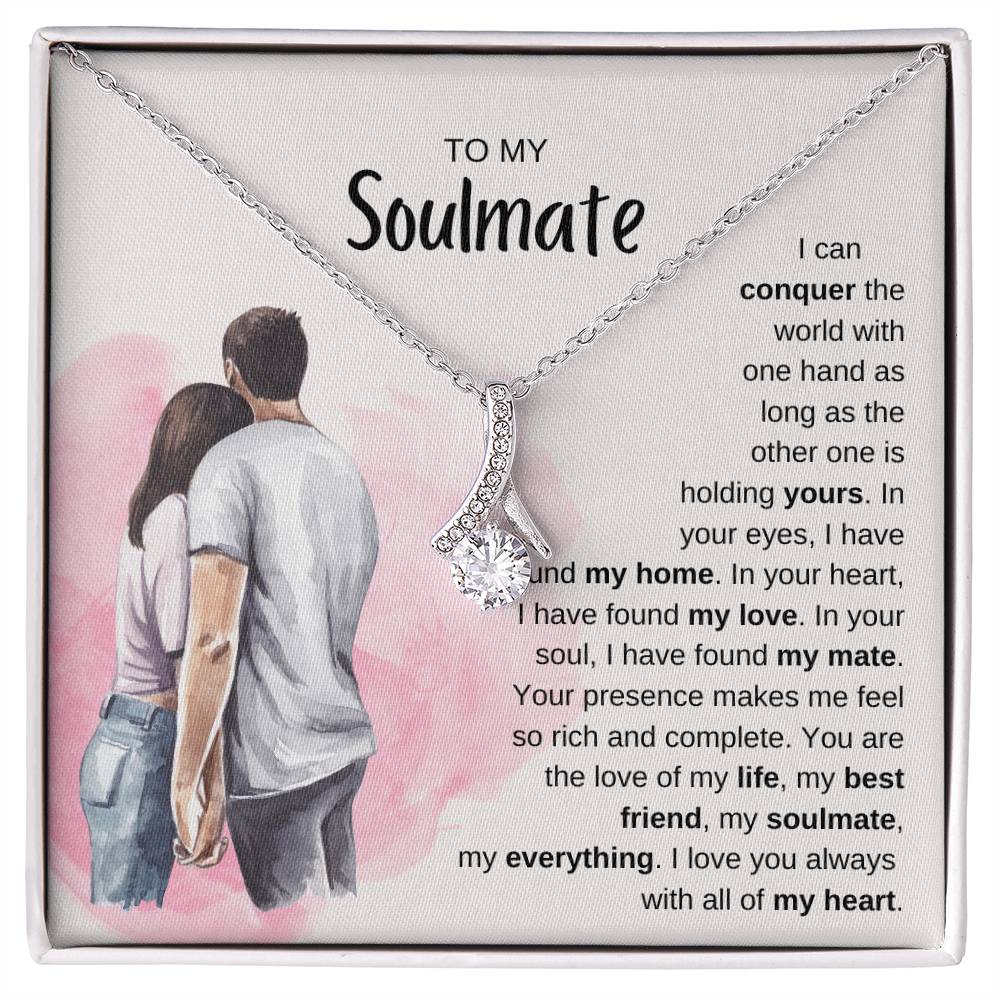 To My Soulmate Necklace - Perfect Gift for Romantic Celebrations & Appreciation Days - Alluring Beauty Necklace