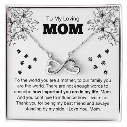 To My Loving Mom - Special Gift for Mother - To our family you are the world - Endless Love Necklace