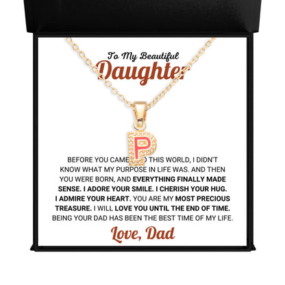 Beautiful Daughter Gift from Dad - Initial Letter - P