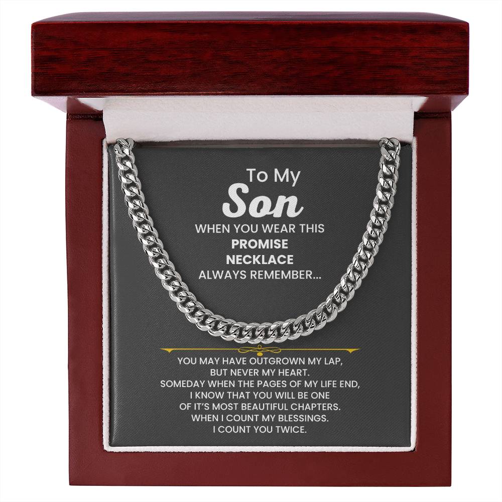 To My Son - When you wear this promise necklace - Cuban Link Chain