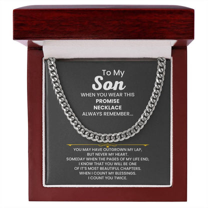 To My Son - When you wear this promise necklace - Cuban Link Chain