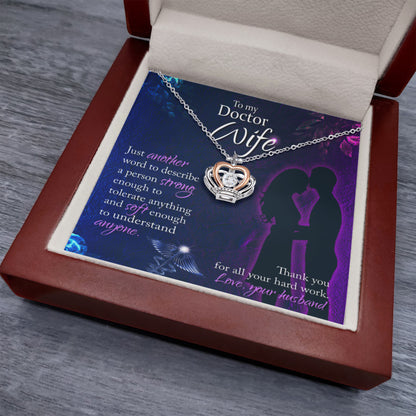 Doctor Wife Gift from Husband - Meaningful Jewelry for Valentine’s Day & Special Occasions - Crown Pendant Necklace