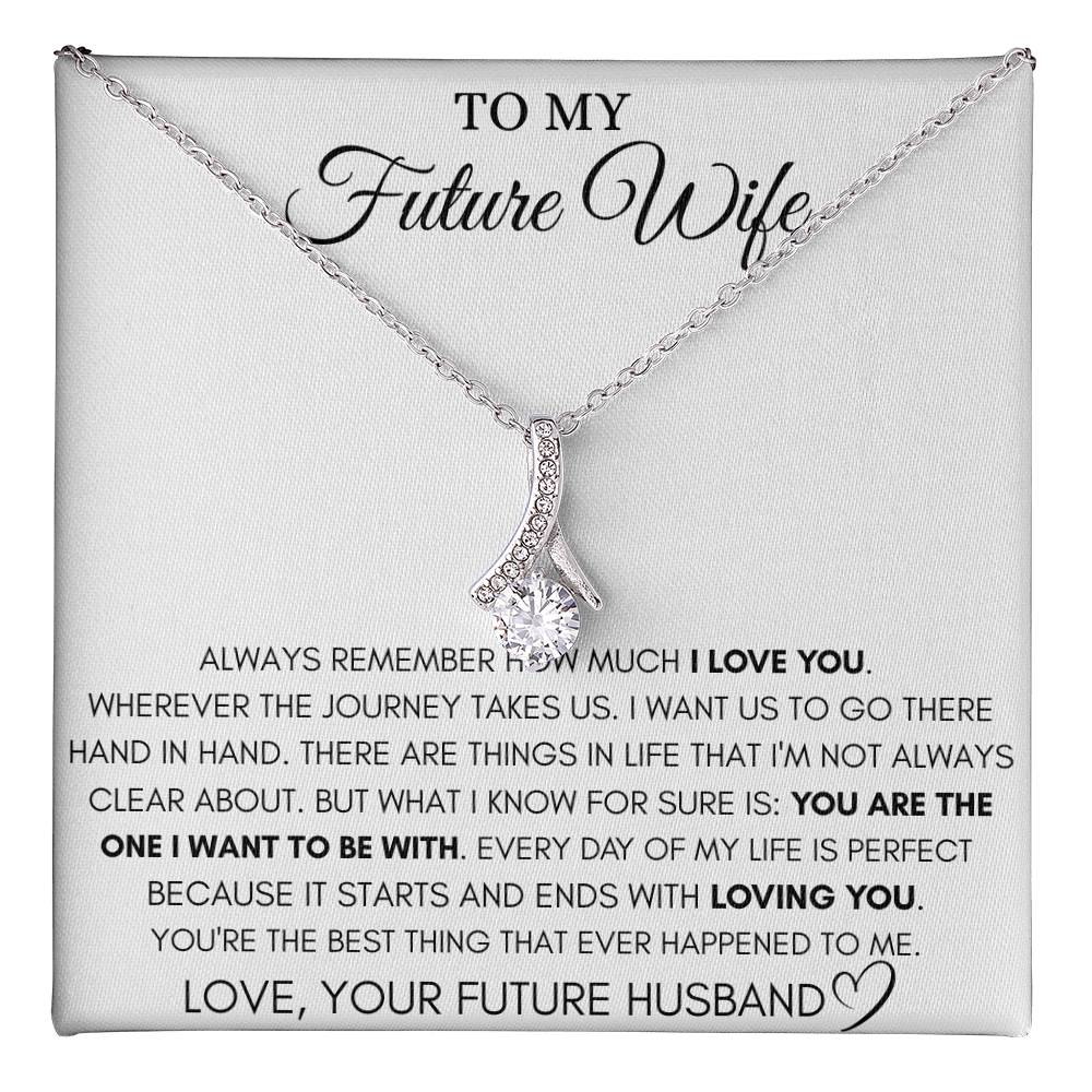 To My Future Wife Necklace - Best Romantic Jewelry Gift for Special Occasions & Love Appreciation - Alluring Beauty Necklace