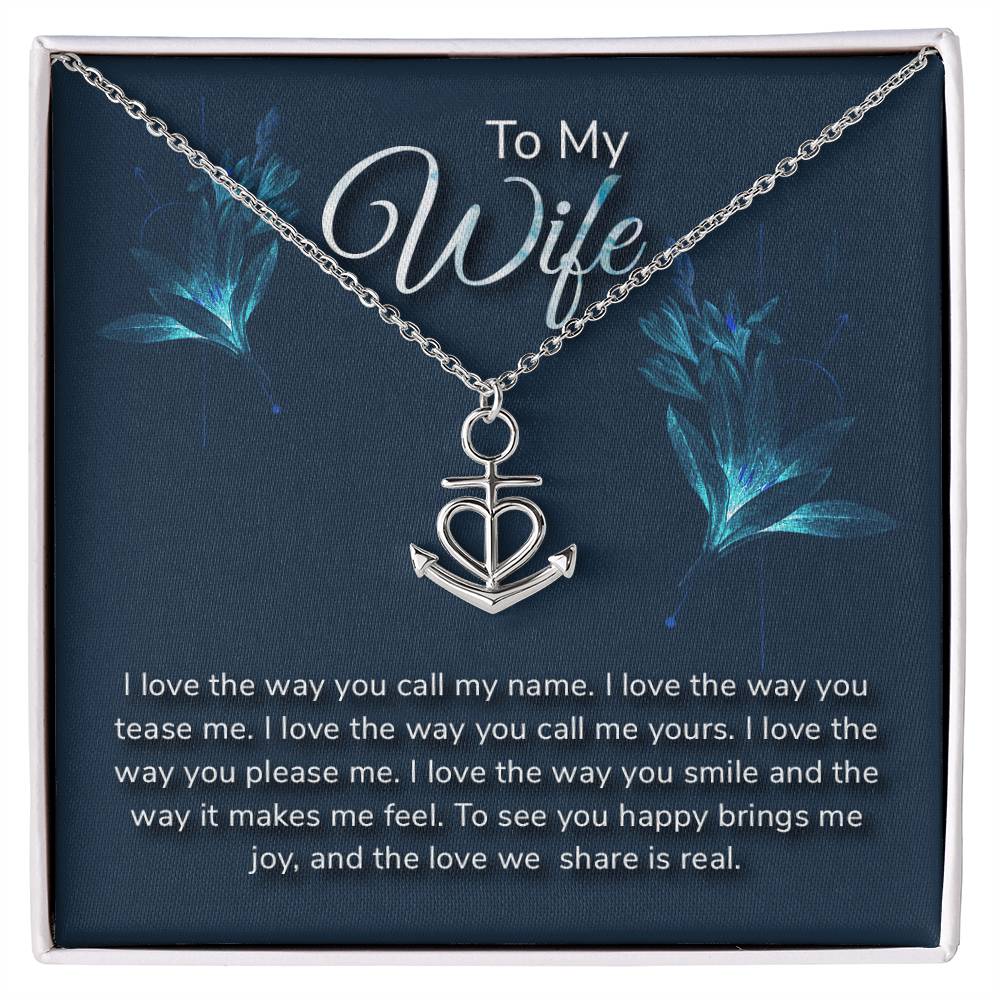 To My Wife Necklace - Sweetest Gift for Wife from Husband for Valentine’s Day, Anniversary & Birthday Joy - Anchor Pendant Necklace