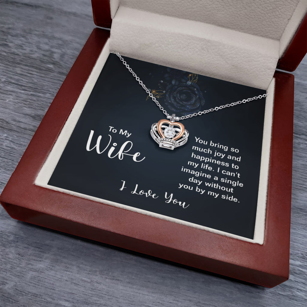 To My Wife Necklace - Birthday Gift from Husband Jewelry - Crown Pendant Necklace