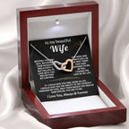 To My Wife Necklace - Forever Love Jewelry Gift from Husband for Birthday, Anniversary & Valentine’s Day - Interlocking Hearts Necklace