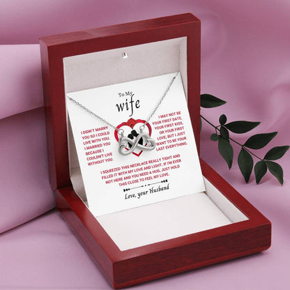To My Wife Necklace - Meaningful Jewelry for Wife from Husband for Valentine’s Day, Christmas & Any Special Occasion - Endless Love Necklace