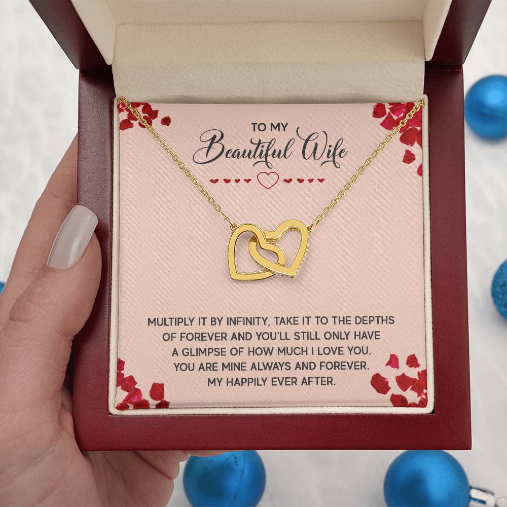 To My Beautiful Wife Necklace - Romantic Anniversary & Valentine’s Day Jewelry Gift from Husband to Wife - Interlocking Hearts Necklace