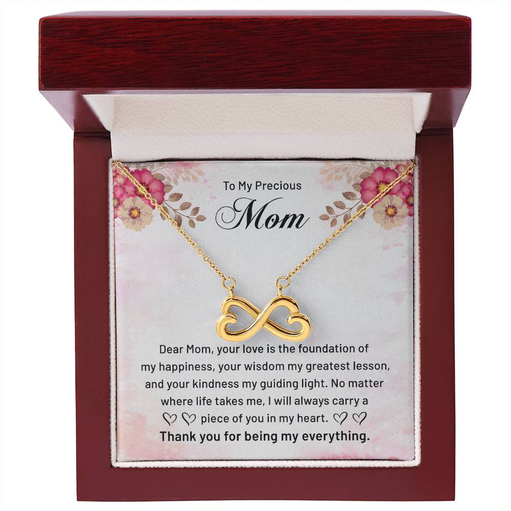 To My Precious Mom - Thank You For Being My Everything - Endless Love Necklace - Best Gift For Mom